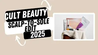 Cult Beauty Scalp To Sole Edit