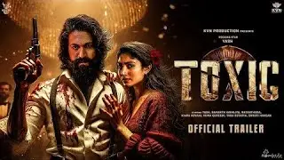 Toxic movies official trailer | rokey bhai | Mr filmest 