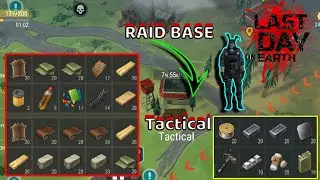 Tactical LDOE Raid Base || Open All Box || Last Day On Earth:Survival 4K