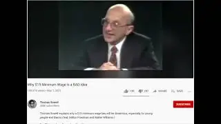 Thomas Sowell and Milton Friedman on Minimum Wage Laws