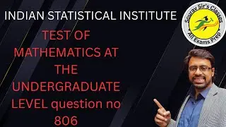 ISI TOMATO Test of Mathematics question no 806 solution|#ISIExam#TOMATOTest#MathsPrep#ExamHelp