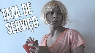 GARÇONS E A MALIGNA TAXA DE SERVIÇO