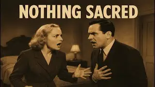 Nothing Sacred (1937) | Classic Hollywood Comedy | Carole Lombard | Fredric March
