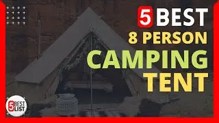 🏆 5 Best 8 Person Tent You Can Buy In 2022
