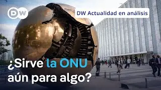 🟣 Trump y las crisis globales aceleran el deterioro de una ONU que no consigue reformarse