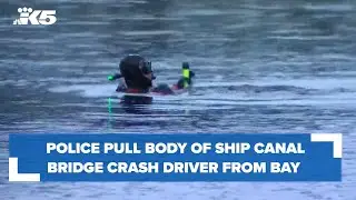 UPDATE: Police pull body of Ship Canal Bridge crash driver from the water