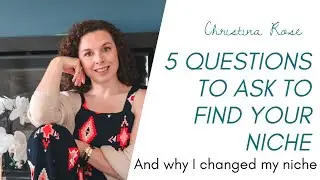 Why I changed my Niche