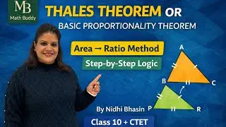 Thales Theorem or Basic proportionality Proof Without Mugging,#math buddy ctet