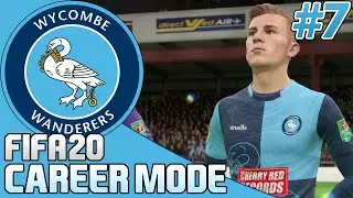 MASSIVE CARABAO CUP RESULT! | FIFA 20 Wycombe Wanderers Career Mode (Episode 7)