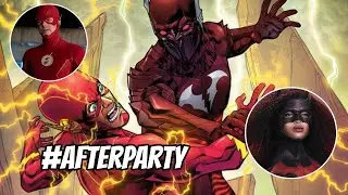 The Flash RED DEATH! THEY'RE ACTUALLY DOING IT! Stargirl Infinity Inc. Part 1! #afterparty
