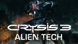 Alien Tech - Crysis 3 Breakdown