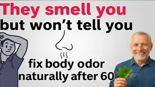 The Truth About Body Odor After 60 &mdash; And How to Stay Fresh Naturally