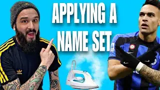 DIY: Applying A Lautaro Name Set On A Inter Milan Soccer Jersey / Football Shirt