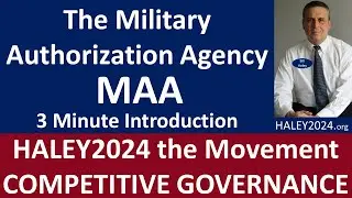 3 Min Intro: The Military Authorization Agency (MAA)