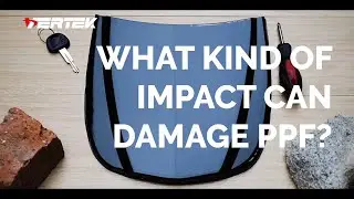 Impact Damage Test VERTEK Paint Protection Film PPF