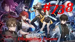 Honkai: Star Rail Walkthrough Part 738 - Disquieting Dream (No Commentary)