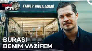 Eşref, Yakup Baba'nın Hayrına Aşevi Açtı | Eşref Rüya 30. Bölüm