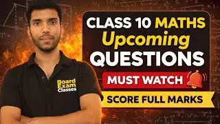 Class 10 Maths Most Important Questions | Board Exams 2026 | Score 100%