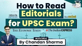 Best Way to Read Editorials for UPSC Preparation | UPSC Strategy | IAS 2024