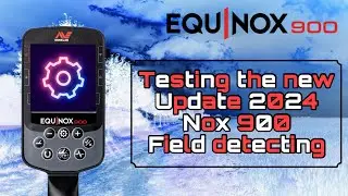 Equinox 900 Field Detecting &mdash; тестирование нового обновления и фильтра железа #metaldetecting #equinox