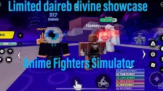 Showcasing the new limited Daireb divine | Anime Fighters simulator