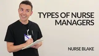 TYPES OF NURSE MANAGERS  😁