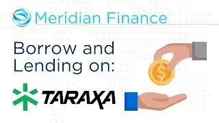 Meridian Lend Taraxa: DeFi tactics and strategies