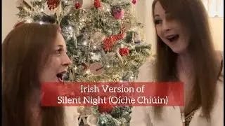 Silent Night (O&iacute;che Chi&uacute;in) performed in Irish (Gaelic/as Gaeilge) | Sephira