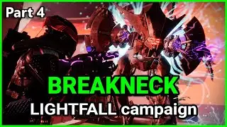 Breakneck  - Destiny 2 Lightfall campaign with Cutscenes (part 4)