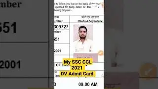 MY SSC CGL 2021 DV  Admit Card #cgl2021 #cgl2022