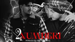 2 NUMBERI (OFFICIAL AUDIO) IXMAAN FT LOVE CHAHAL || NEW PUNJABI SONG 2025