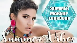 SUMMER VIBES 🌞🍍💦 | SUMMER LOOKBOOK | Short Music Film Estate 2017 | pnmakeup |