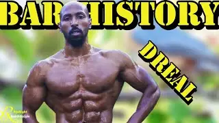 BAR HISTORY | DReal | Why I Took A Break From Calisthenics To Do BodyBuilding | TeamWinGate