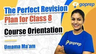 The Perfect Revision Plan For Class 8 | Ace The Grade | Goprep