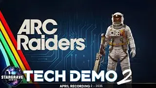 THIS is Arc Raiders! | Unedited Gameplay From the April Tech Test 2