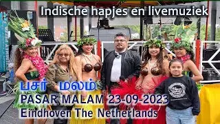 PASAR MALAM 2023|pasar malam 2023 Eindhoven|Pasar Malam Eindhoven 2023 Indische hapjes en livemuziek