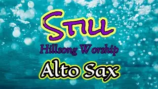 Still Alto Sax Sheet Music Play Along Backing Tracks Partitura