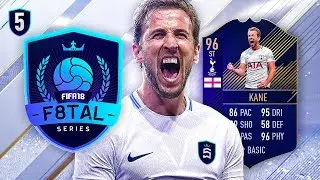 F8TAL TOTY KANE! #5 - FINAL UPGRADES!! FIFA 18 ULTIMATE TEAM