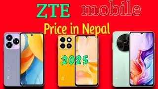 ZTE MOBILE PRICE IN NEPAL 🇳🇵
