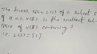 Linear Span ||LEC-6 ||Linear Algebra ||B.Sc- Math || All Theorems 