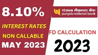 PNB Special Tenure Fixed deposit interest rates|NonCallable||May 2023|Get upto 8.10% interest rates