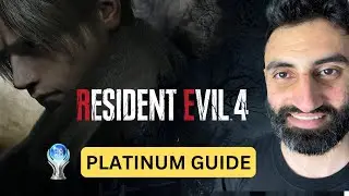 Resident Evil 4 -  PLATINUM Guide