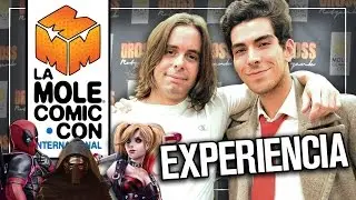 Mi Experiencia en LA MOLE COMIC CON 2017 | Caja de Peliculas