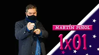 1x01 - Mart&iacute;n Pi&ntilde;ol