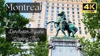 [4K] Walking tour in Dorchester Square |&nbsp;August 2025 |&nbsp;Montreal, Canada 🇨🇦