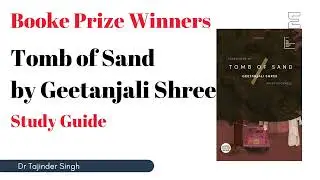 Tomb of Sand by Geetanjali Shree | Booker Prize | Study Guide | UGC NTA English