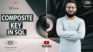 Composite Key In SQL | Composite Primary Key In SQL | SQL Tutorial | SQL Server  | SQL (Hindi/Urdu)