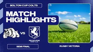 Footscray v Melbourne Highlights | Semi-Final, 2025 | Bolton Cup Colts