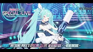 Blue Archive - Hatsune Miku&rsquo;s SPECIAL LIVE in Kivotos (Event) - Intro