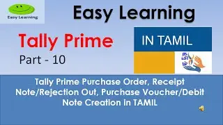 Tally Prime Purchase Order, Receipt Note/Rejection out, Purchase Voucher & Debit Note TAMIL- Part 10